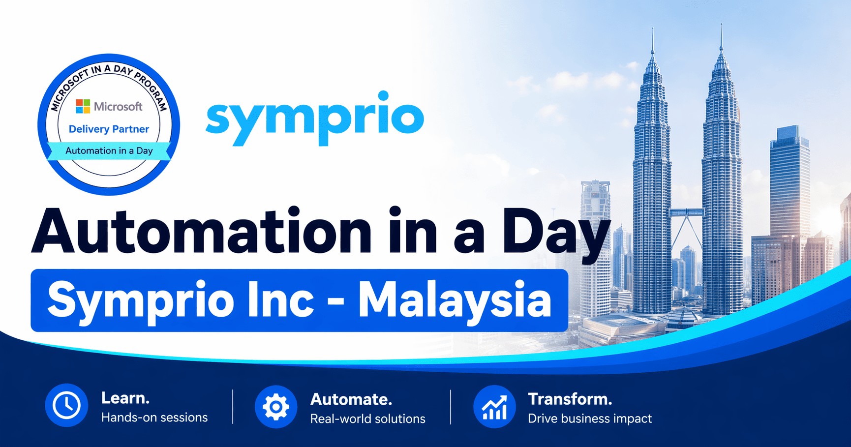 Automation in a Day - Symprio Inc - Malaysia